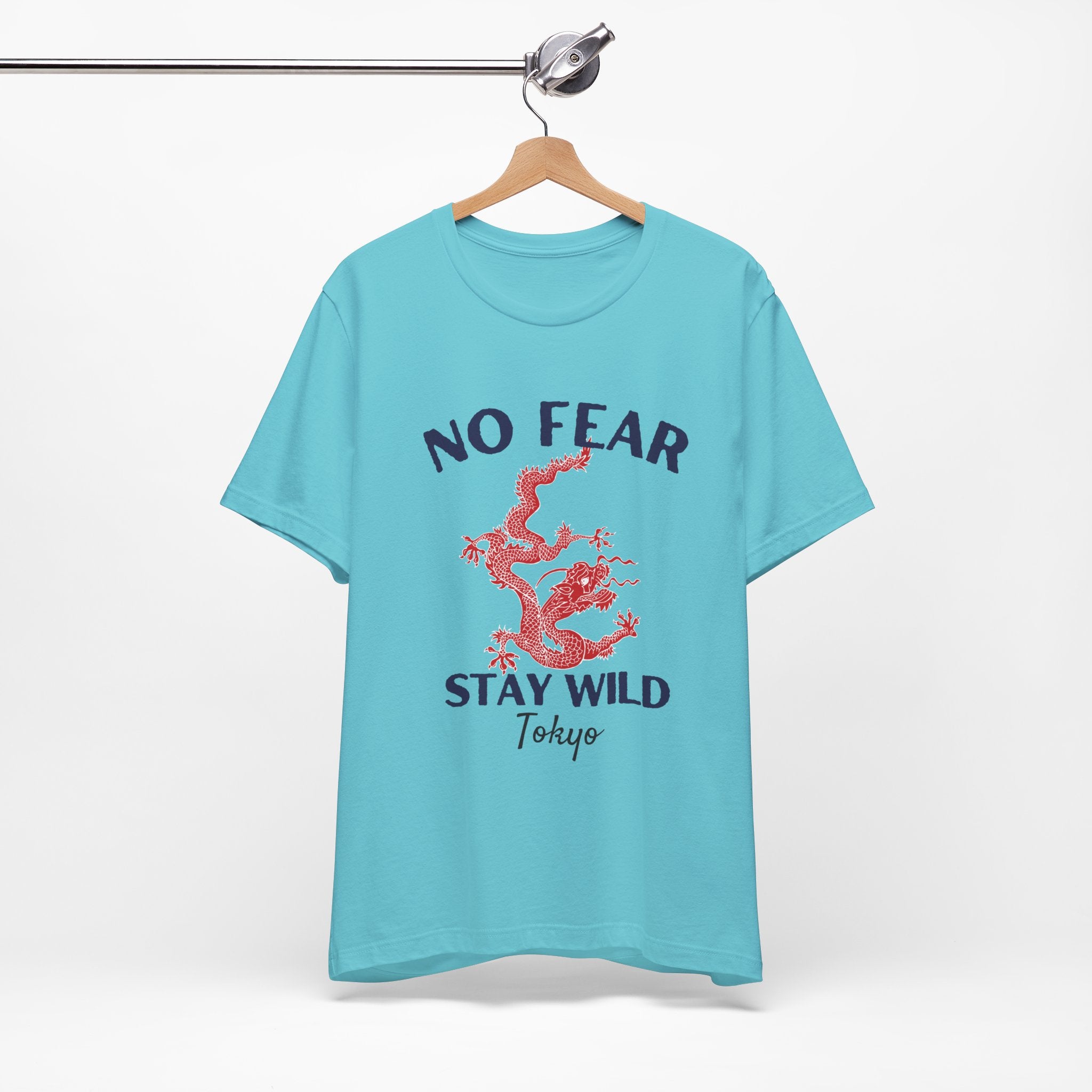 No Fear Stay Wild Unisex T-Shirt | Adventure Tee, Casual Wear, Gift for Nature Lovers, Inspirational Shirt, Summer Fashion