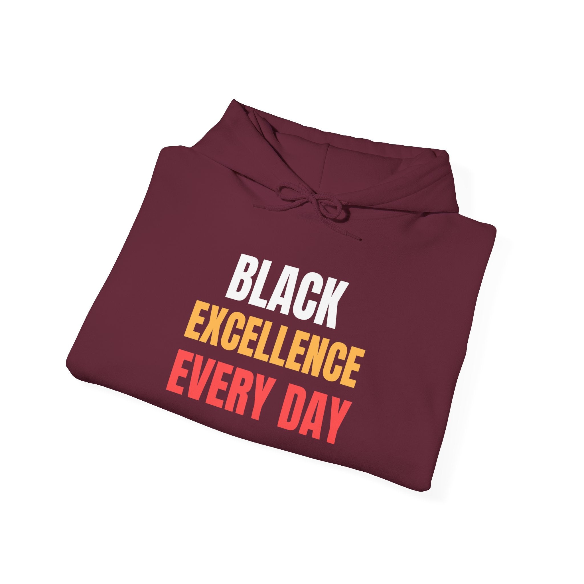 Black Excellence Everyday Hoodie | Unisex Heavy Blend Sweatshirt | Empowerment Gift | Black History Month | Everyday Affirmation