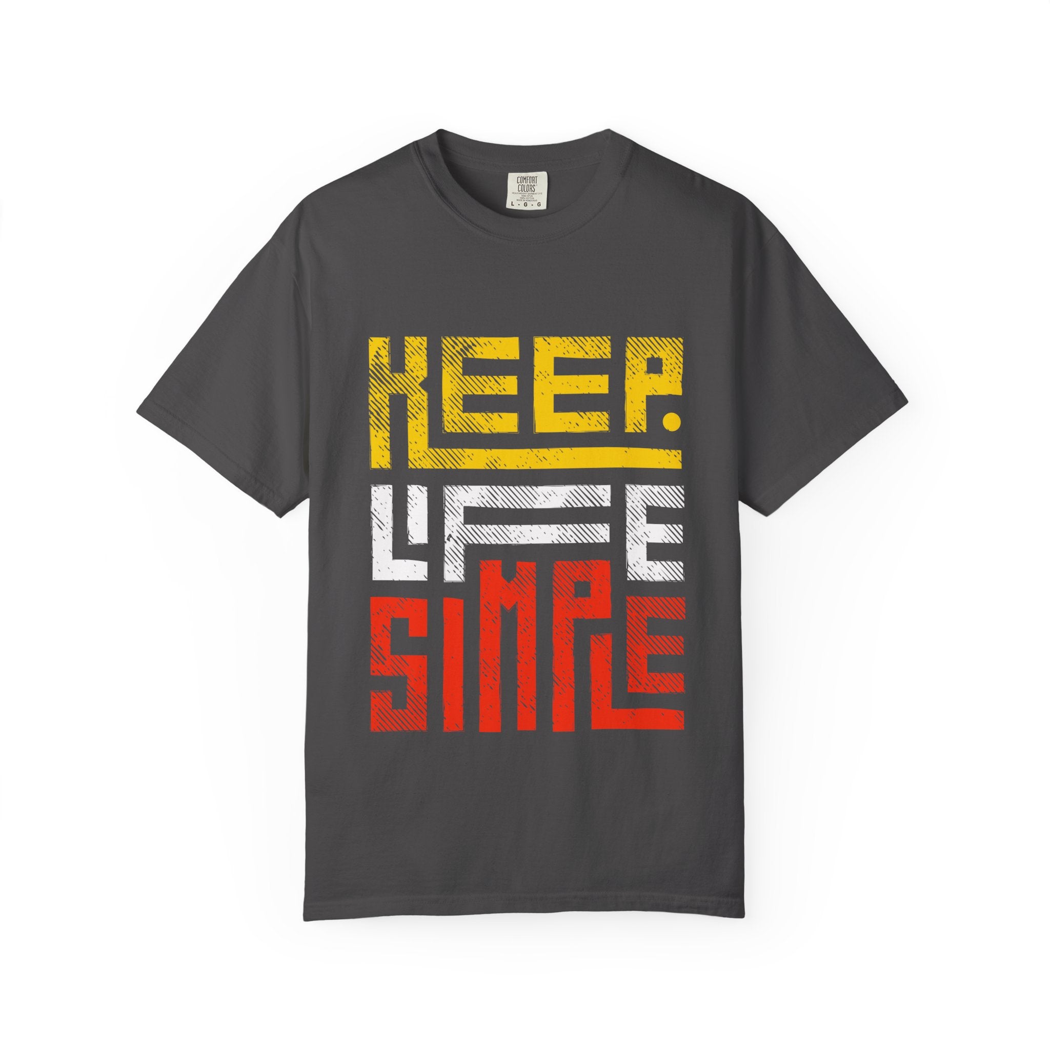 Unisex Inspirational T-Shirt - Keep Life Simple, Casual Wear, Gift for Friends, Motivational Tee, Everyday Style, Relaxed Fit
