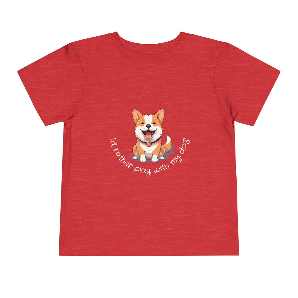Cute Dog Lover Toddler Tee, I'd Rather Play with My Dog, Perfect for Dog Lovers, Birthday, Gift for Kids, Everyday Wear