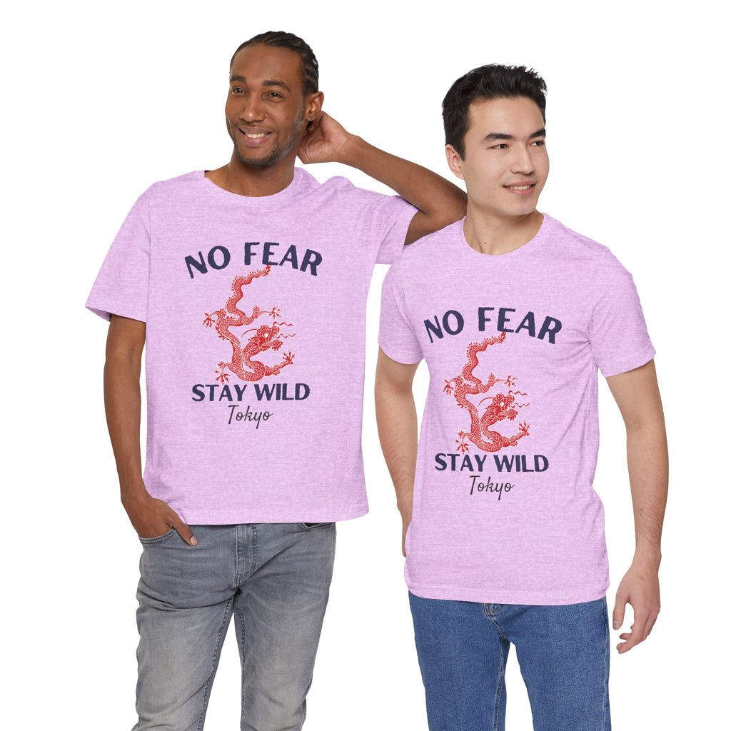 No Fear Stay Wild Unisex T-Shirt | Adventure Tee, Casual Wear, Gift for Nature Lovers, Inspirational Shirt, Summer Fashion