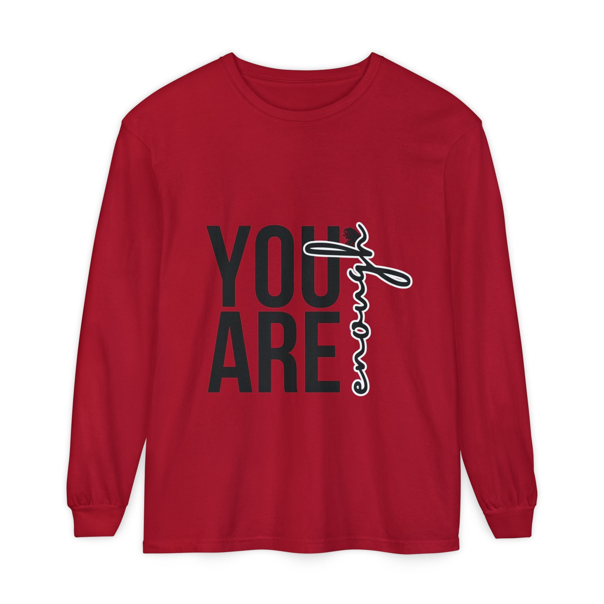 Empowering Long Sleeve Tee - YOU ARE Enough, Casual Wear, Gift for Friends, Affirmation Shirt, Self-Love, Motivational Clothing