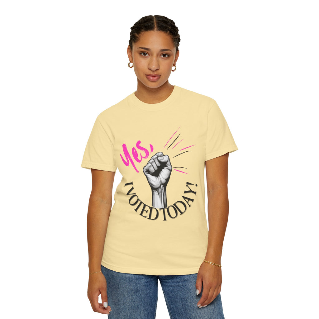 Empowering Voting T-shirt, Yes I Voted Today Tee, Unisex Garment-Dyed Shirt, Election Day Apparel, Civic Engagement Top