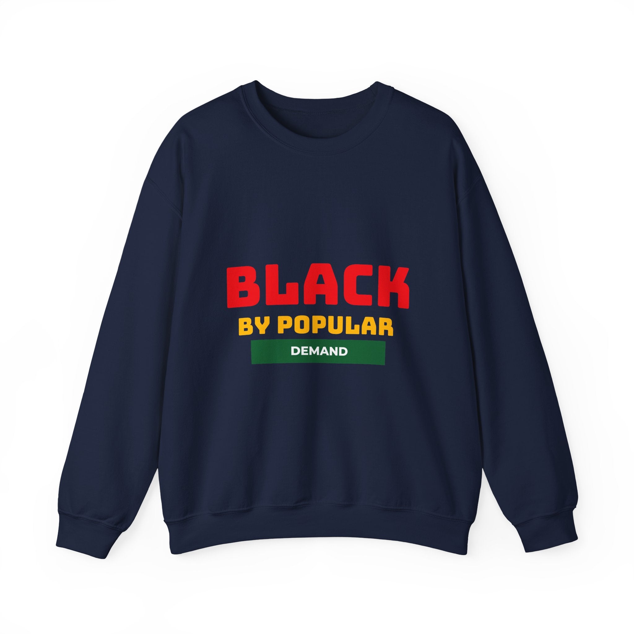 Black Unisex Crewneck Sweatshirt - Popular Demand Streetwear Jumper
