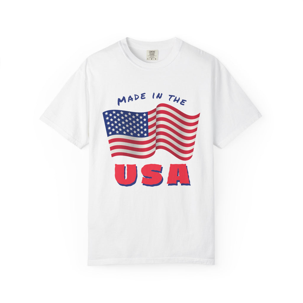 Patriotic T-Shirt for Celebrations, Made in the USA Tee, Unisex Garment-Dyed Shirt, July 4th Apparel, Red White Blue Tee